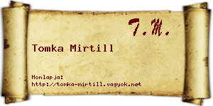 Tomka Mirtill névjegykártya